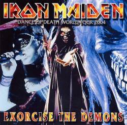 Iron Maiden (UK-1) : Exorcise the Demons